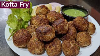 Bakra Eid Special | Kofta Fry Recipe | Mutton Meatballs | Soft & Juicy Kofta Recipe | Mutton Kofta