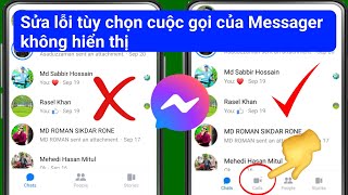 Cách khắc phục tùy chọn cuộc gọi không hiển thị trên Messenger (2024) |