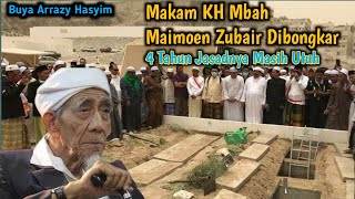 MAKAM MBAH MAIMOEN ZUBAIR DIBONGKAR DI KOTA MAKKAH | BUYA ARRAZY HASYIM