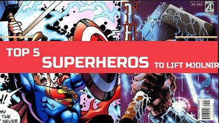 Top 5 Superheros who have lifted MJOLNIR in Marvel | SHOCKING REVEAL!