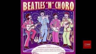 Beatles 'N'Choro