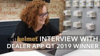 cellhelmet Interview with Dealer App Q1 2019 Winner