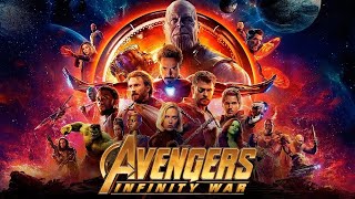 Avengers: Infinity War (2018) Movie || Robert Downey Jr., Chris Hemsworth Z || Review and Facts