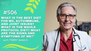 What is the best diet for MS, autoimmune and joint issues?  - with Terry Wahls | WA Podcast