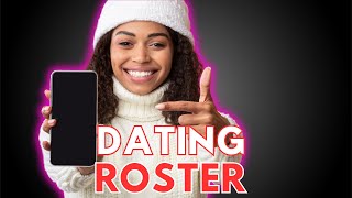 What is A Dating Roster