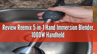 Review Reemix 5-in-1 Hand Immersion Blender, 1000W Handheld Blender, Copper Motor Stainless Steel Bl