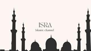 ISRA your islamic channel Live Stream