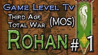 White Eagle Plays: Third Age: Rohan Ep1 "The north under siege!"