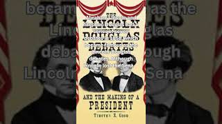 Lincoln Douglas Debates