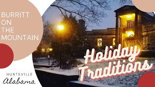 Huntsville - Alabama|Holiday Traditions