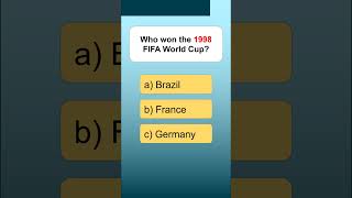 Who won the 1998 FIFA World Cup?