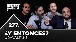 277. NOS QUEDAMOS SIN REFORMA ¿Y AHORA QUÉ?