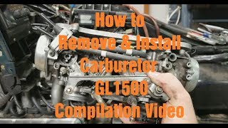 How to Remove & Install the Carburetor on a GL1500: Compilation Video