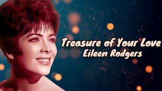 Treasure of Your Love - Eileen Rodgers