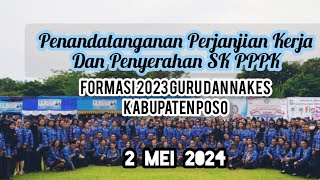 Penandatanganan Perjanjian Kerja Dan Penyerahan SK PPPK|| 2 MEI 2024