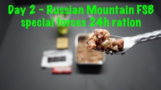 Day 2 - Russian Mountain FSB special forces 24h ration. OMAD