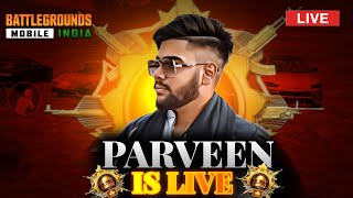 PARVEEN IS LIVE WITH BGMI 3.0 UPDATE 😈| FULL RUSH GAMEPLAY BGMI LIVE | KILLS AND KILLS 🚨