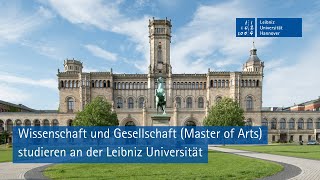 Wissenschaft und Gesellschaft (Master of Arts) studieren an der Leibniz Universität Hannover