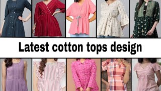 Trendy tops design || summer tops design 2024 || সুতির কাপড়ের অসাধারণ টপসের ডিজাইন