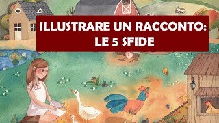 Illustrare un racconto per bambini: le 5 sfide