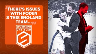 "There's issues with Foden & England..." | England 1-0 Serbia | The Sportsman Untitled Euros Edition