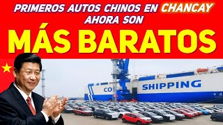 ¡POR FIN! llegaron los vehículos CHINOS al puerto de CHANCAY con precios MÁS BARATOS