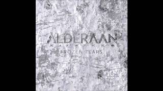 Alderaan - Frozen Tears (Lyrics)