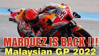 🔴 BERITA MOTOGP HARI INI 🏁 MARQUEZ COME BACK MALAYSIAN GP 2022