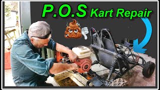 GO KART REPAIR - TRASH TO THRASH!