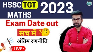 HSSC TGT Maths Screening Exam Date 2023 Out