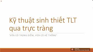 BƯỚC ĐẦU TRIỂN KHAI KỸ THUẬT SINH THIẾT TIỀN LIỆT TUYẾN TẠI BỆNH VIỆN UNG BƯỚU TP. HCM