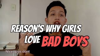 Reason's why Girls attracted to BAD BOYS