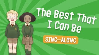 The Best That I Can Be - Kids Assembly Song