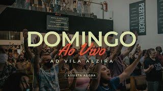 CULTO DOMINGO - 18/02/2024 | AD VILA ALZIRA