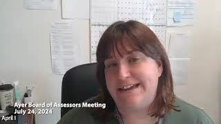 Ayer Board of Assessors Meeting: July 24, 2024