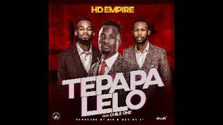 HD Empire Ft. Chile One Mr Zambia – “Tepapa Lelo