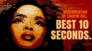 best 10s from every song on the miseducation of lauryn hill.