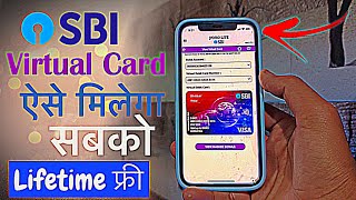 SBI Virtual Debit Card Instant Approval | Lifetime Free Sbi Debit Card | how to apply sibi ATM card