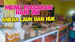 Menu Masakan dan Kue hari ini toko kue HAFIZA tgl 12 juli 2024