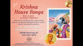 Krishna House Sanga | H.H Bir Krishna Goswami Maharaja | Vedic Mothers Day| May 9, 2021