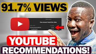 How My Video Got 91.7% Views from YouTube Recommendations—Here's What I Did Right