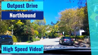 Outpost Drive Northbound - "Hollywood Hills Canyons, Passes & Short Cuts"