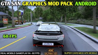 Gta Sa GRAPHICS MODPACK Android 🔥 Gta San DEFINITIVE EDITION MOBILE