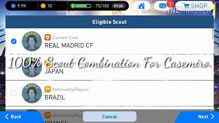 100% only 2 scout combination for casemiro.