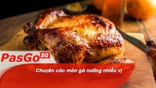 Chuỗi thương hiệu Gà Nướng Ò Ó O - Món ăn bắt đầu bằng chữ “Tâm”