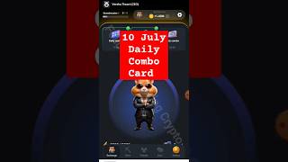 how to unlock 10 July daily combo card hamster Kombat | hamster Kombat daily combo cards