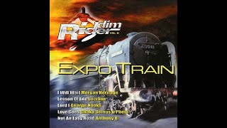 #163. Expo Train Riddim Mix - Part 1 (Full) Ft. Morgan Heritage, Anthony B, Anthony B, Angel, Leego