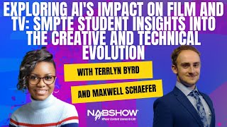 Exploring AI's Impact on Film & TV: SMPTE Student Insights into the Creative & Technical Evolution