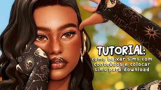 como baixar SIMS com CONTEÚDO PERSONALIZADO e colocar SIMS para DOWNLOAD no the sims 4 ✨