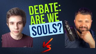 Are Human Beings Souls? Danny vs. Eric Hernandez